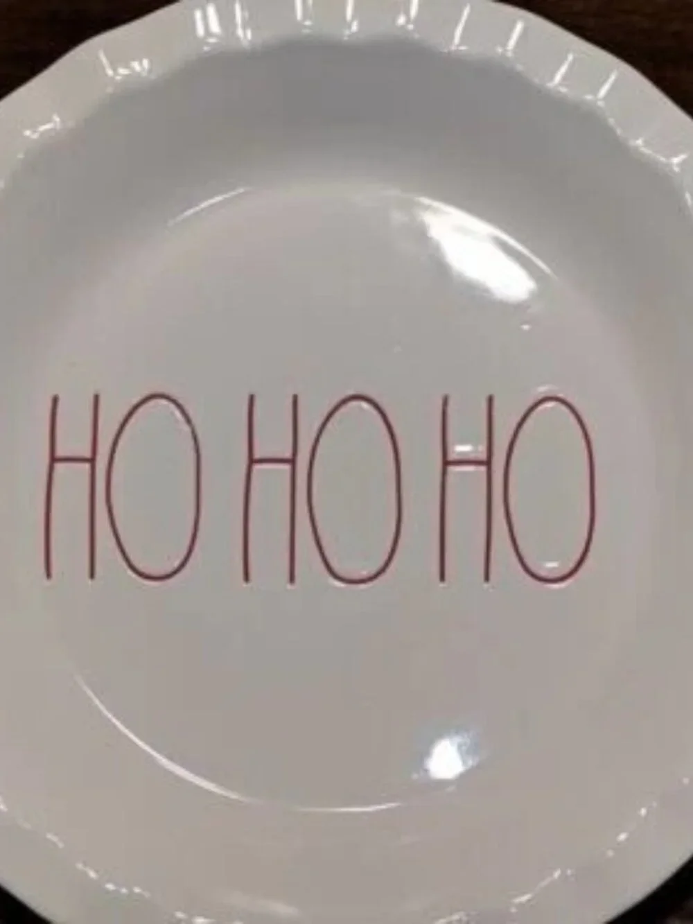 Rae Dunn Pie Plate Christmas Red HO HO HO Lettering